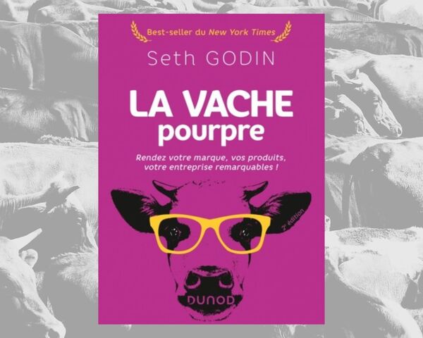 couverture du livre de seth godin la vache pourpre