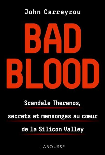 couverture du livre Bad Blood de John Carreyrou